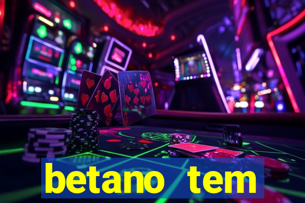 betano tem pagamento antecipado